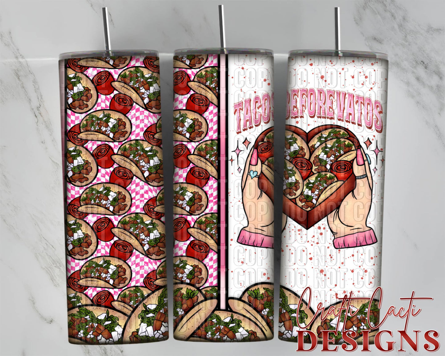 Tacos Before Vatos Tumbler Digital Download