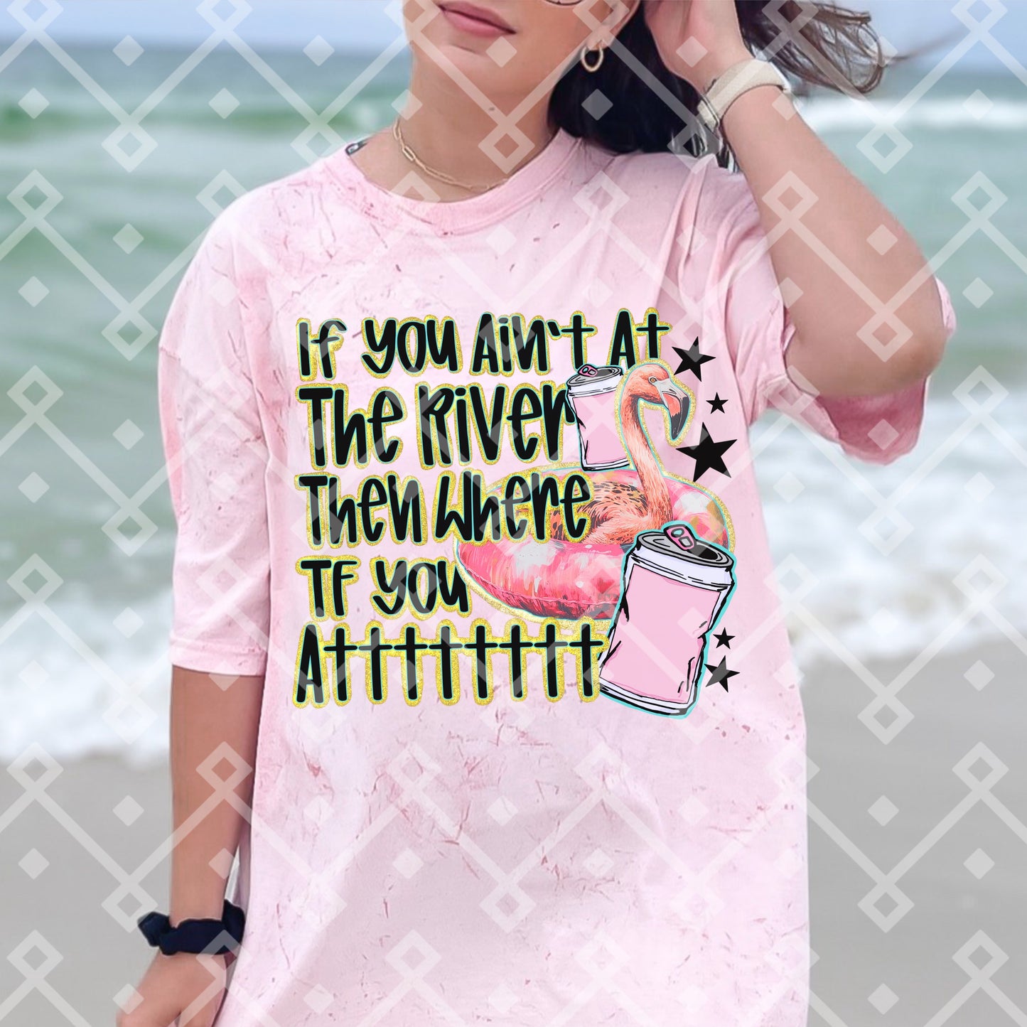 If You Ain’t At The River Then Where TF You At Digital Download