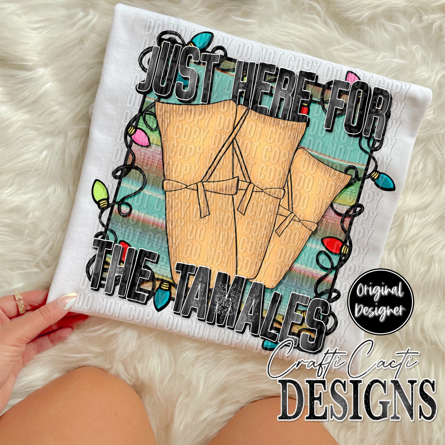 Just Here For The Tamales (Sleeve Included) Digital Download