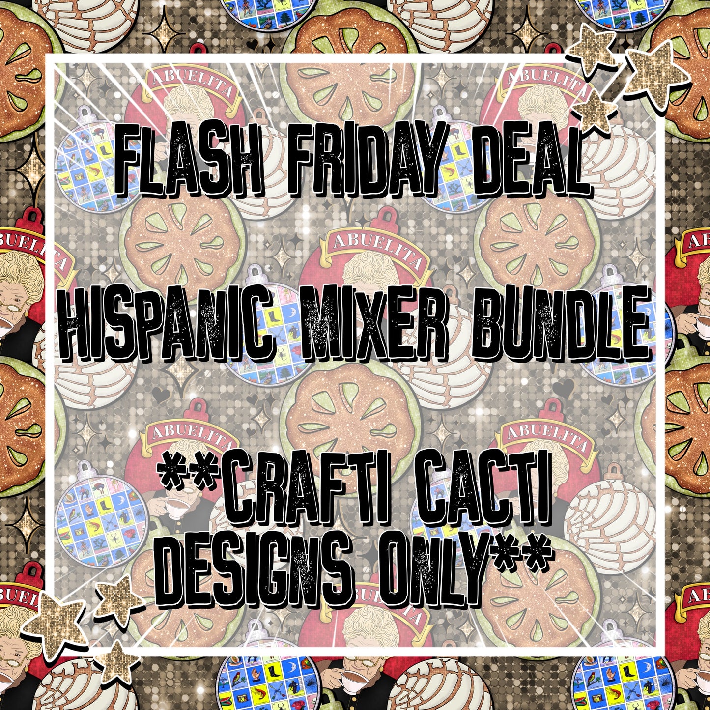 Hispanic Holiday Mixer Bundle **Crafti Cacti Designs ONLY**