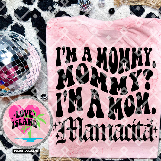 Im a Mommy, Mamacita w/ Matching LoveIsland Pocket Digital Download