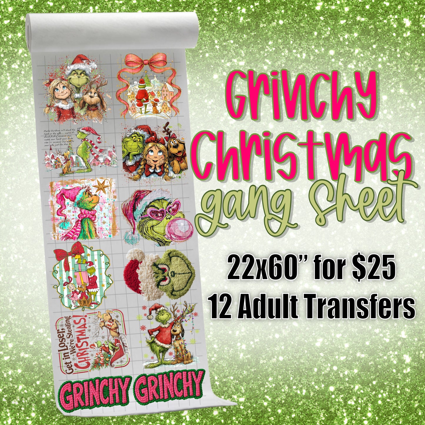 Grinchy Christmas ADULT Pre-Made Gang Sheet