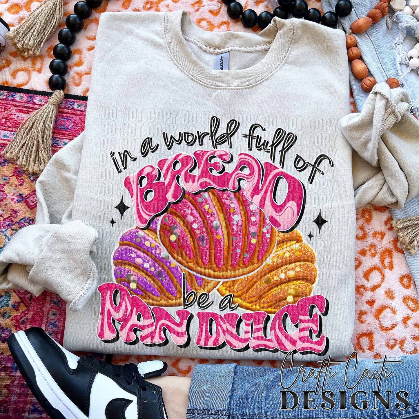 In A World Full Of Bread Be A Pan Dulce Faux Embroidery - Hispanic - Digital Download