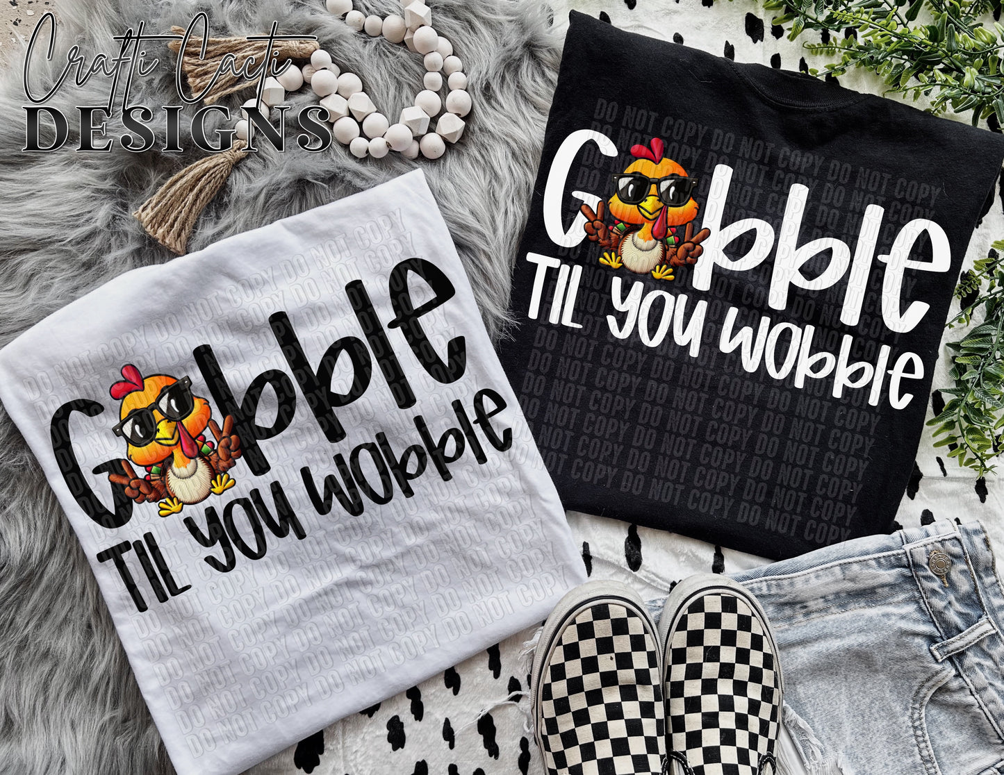 Gobble Till You Wobble White & Black - Faux Embroidery Digital Download