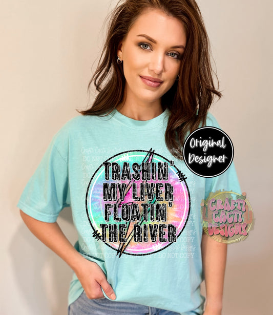 Trashin' My Liver Floatin' The River Digital Download