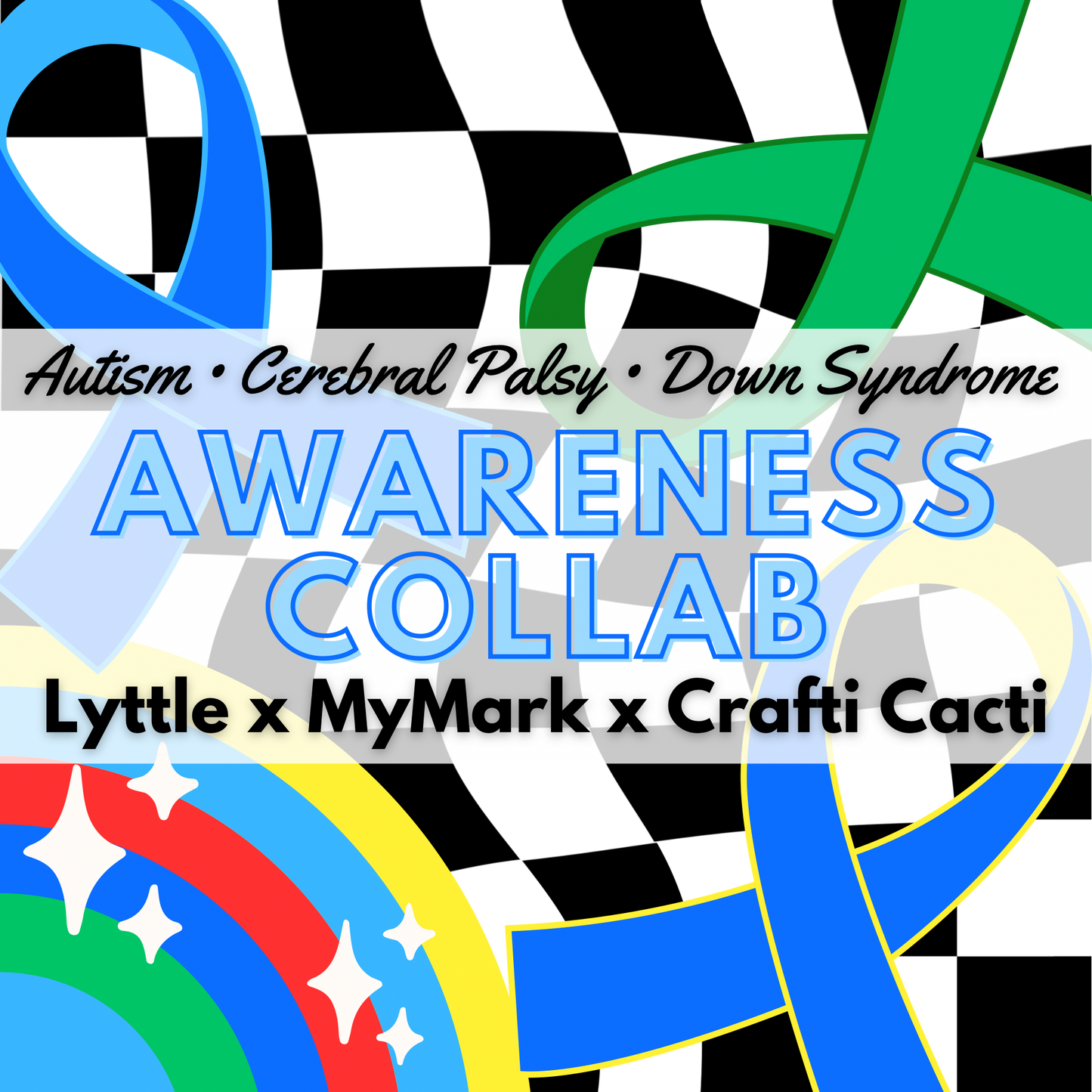 Autism - Cerebral Palsy - Down Syndrome Awareness Collab ft. Lyttle Designs x MYMARK Designs