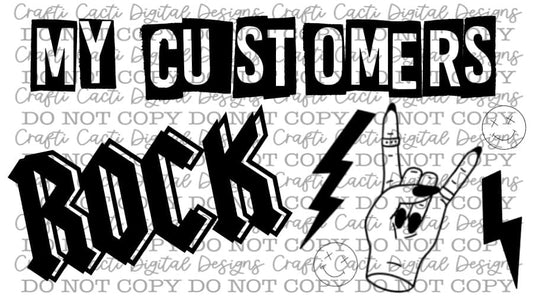 My Customers Rock Thermal Label Digital Download