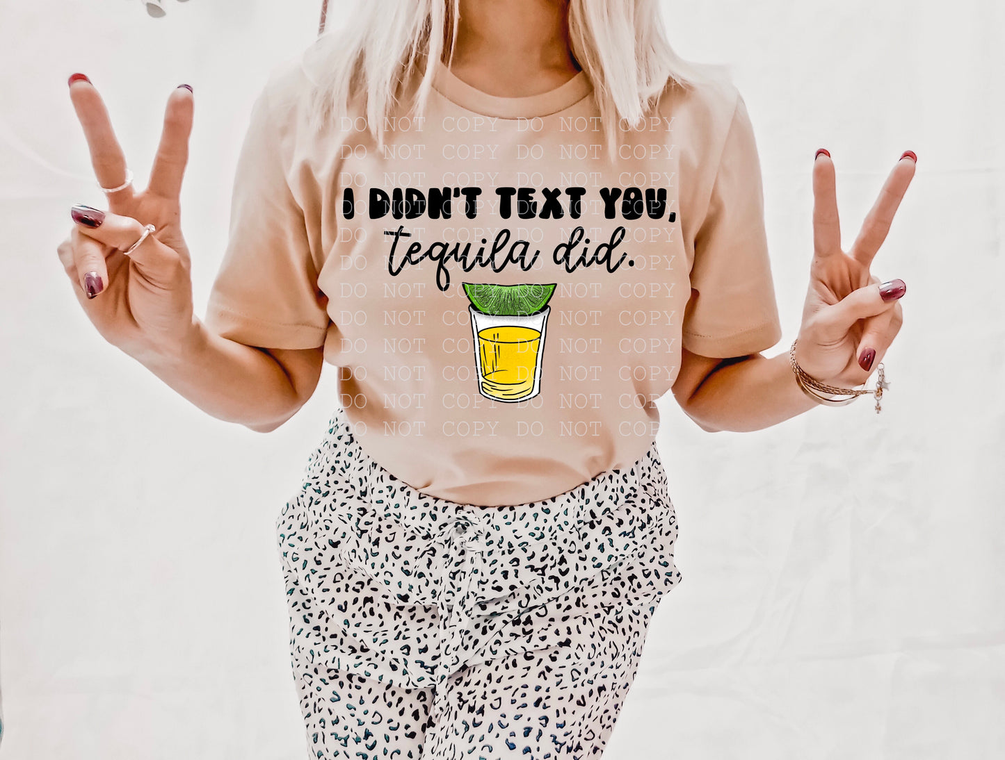 I Didn't Text You, Tequila Did Digital Download