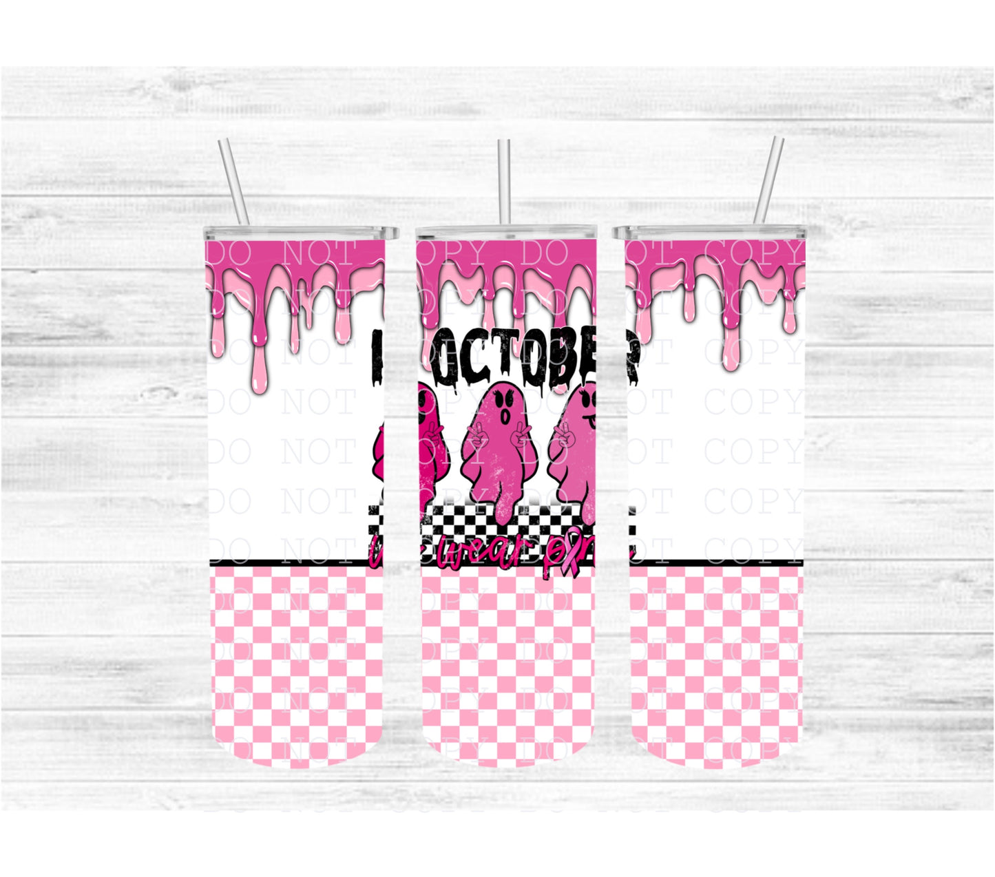 In October Wear Pink Split Tumbler Wrap Digital Download - 20 oz Tumbler
