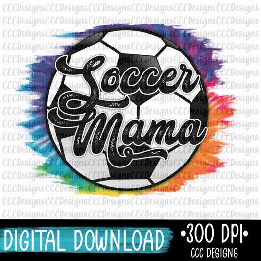 Soccer Mama - tye Dye Digital Download