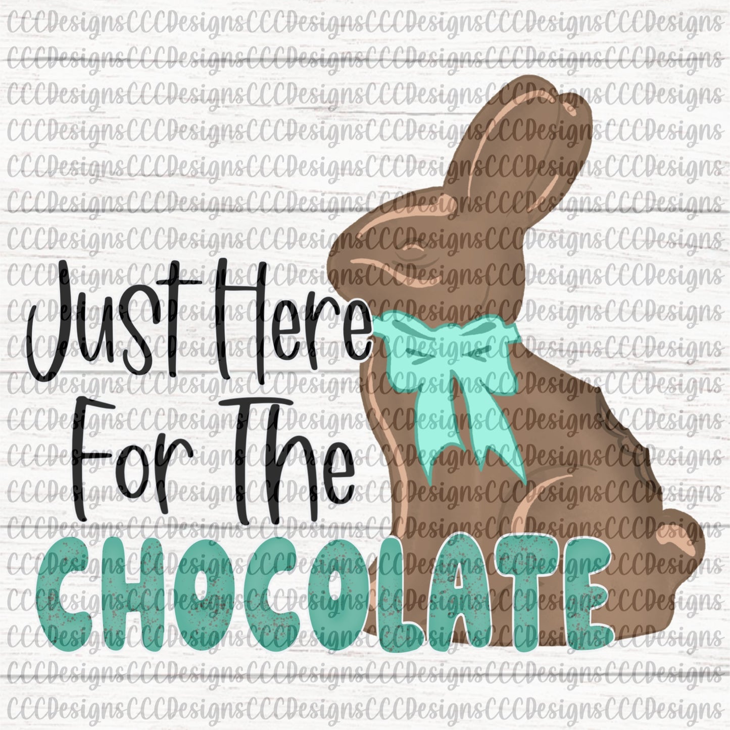 Just Here For The Chocolate Blue Digital Download