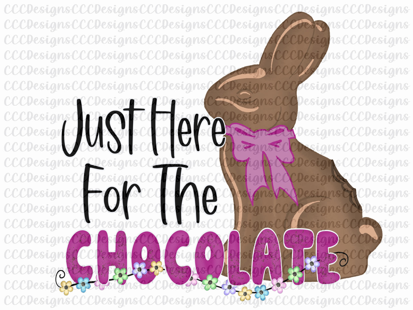 Just Here For The Chocolate Pink Digital Download