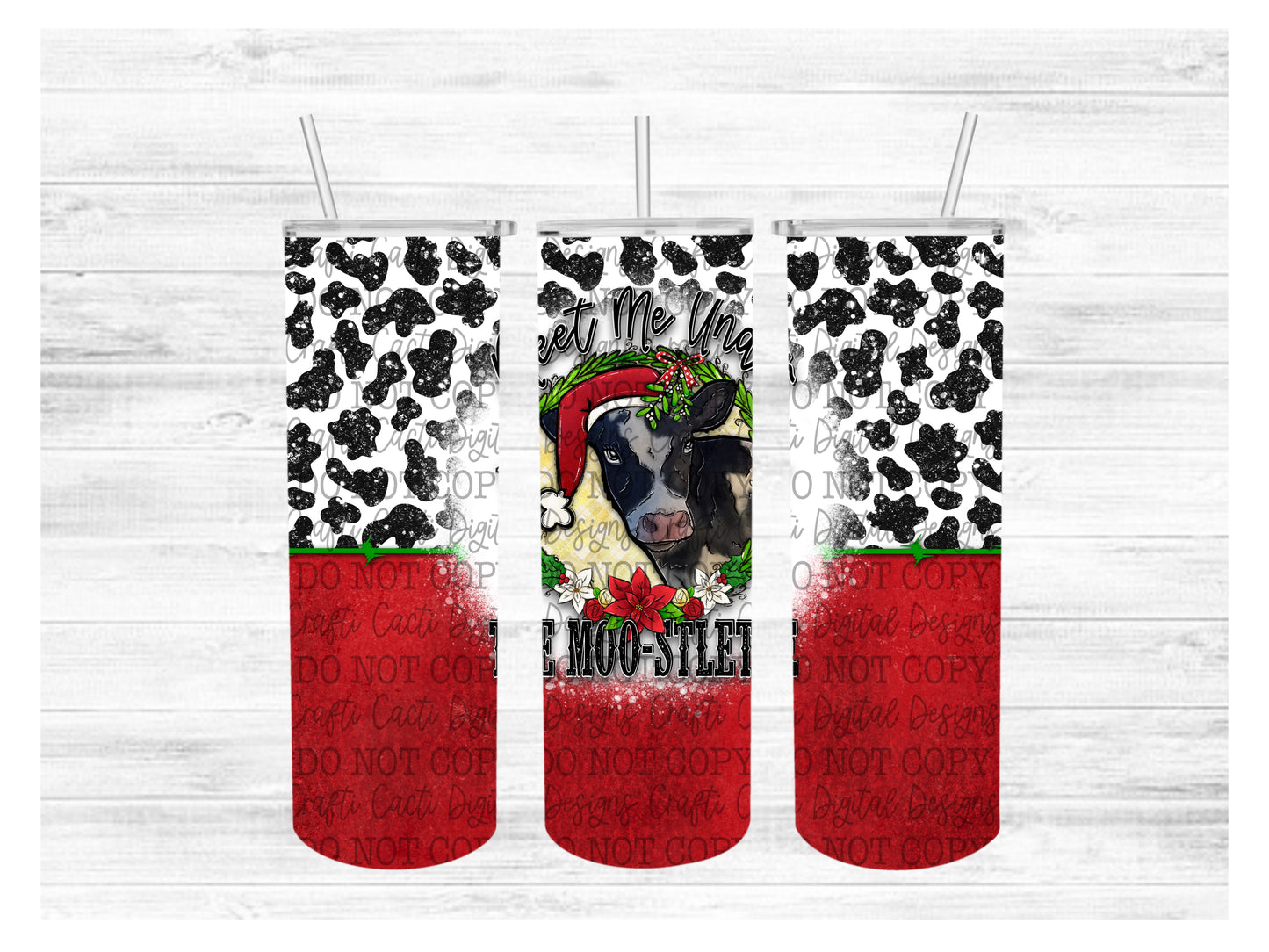 Meet Me Under The Moo-stletoe Tumbler Wrap Digital Download - 20 oz Tumbler