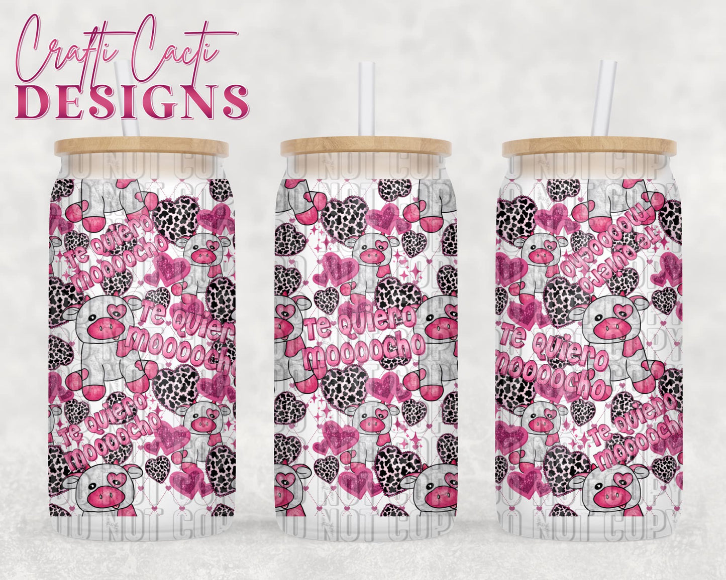 Te Quiero Moooocho 16 oz Tumbler Wrap Digital Download