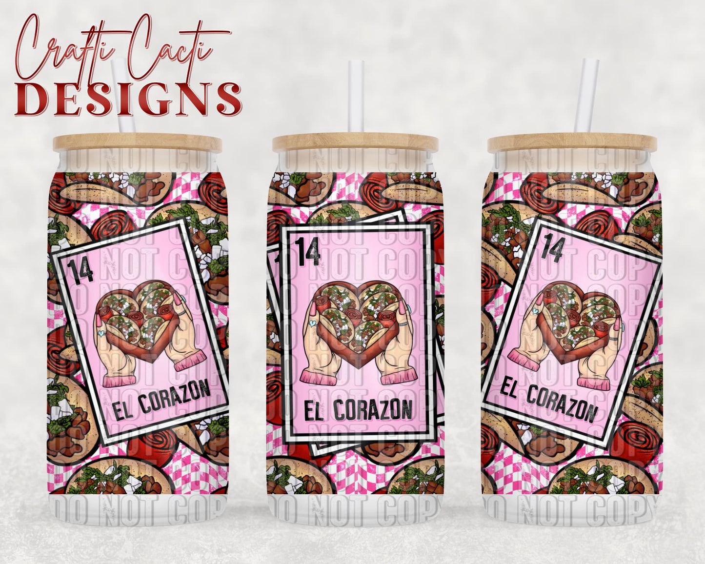 Tacos El Corazon 16 oz Tumbler Wrap Digital Download