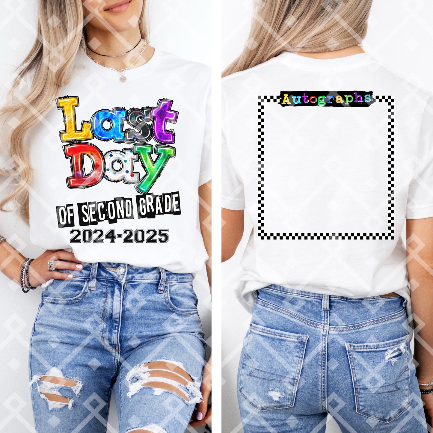 Last Day Of PreK3-6th Grade (Back Autograph Design Included) Digital Download