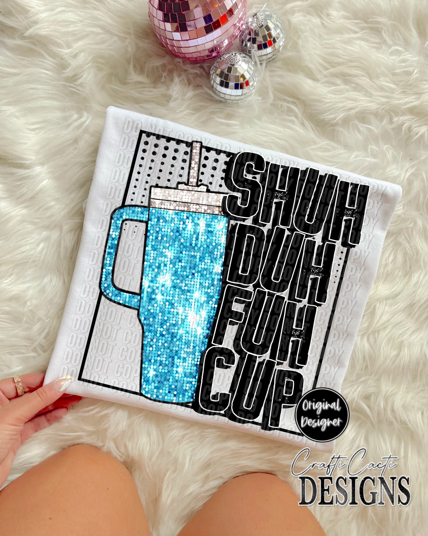 Blue Shuh Duh Fuh Cup Digital Download