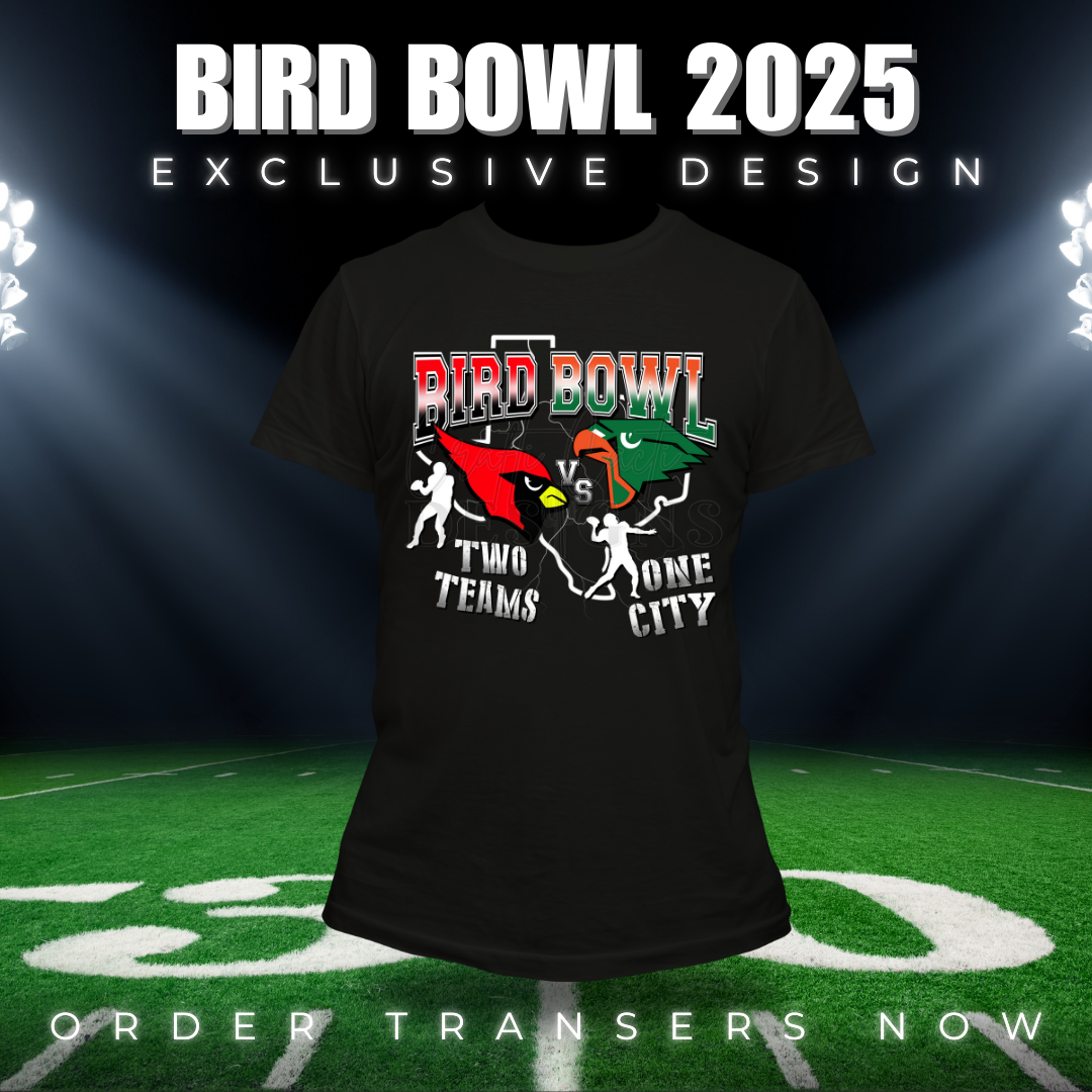 Bird Bowl 2025 (Exclusive Design) **DTF Transfers ONLY**