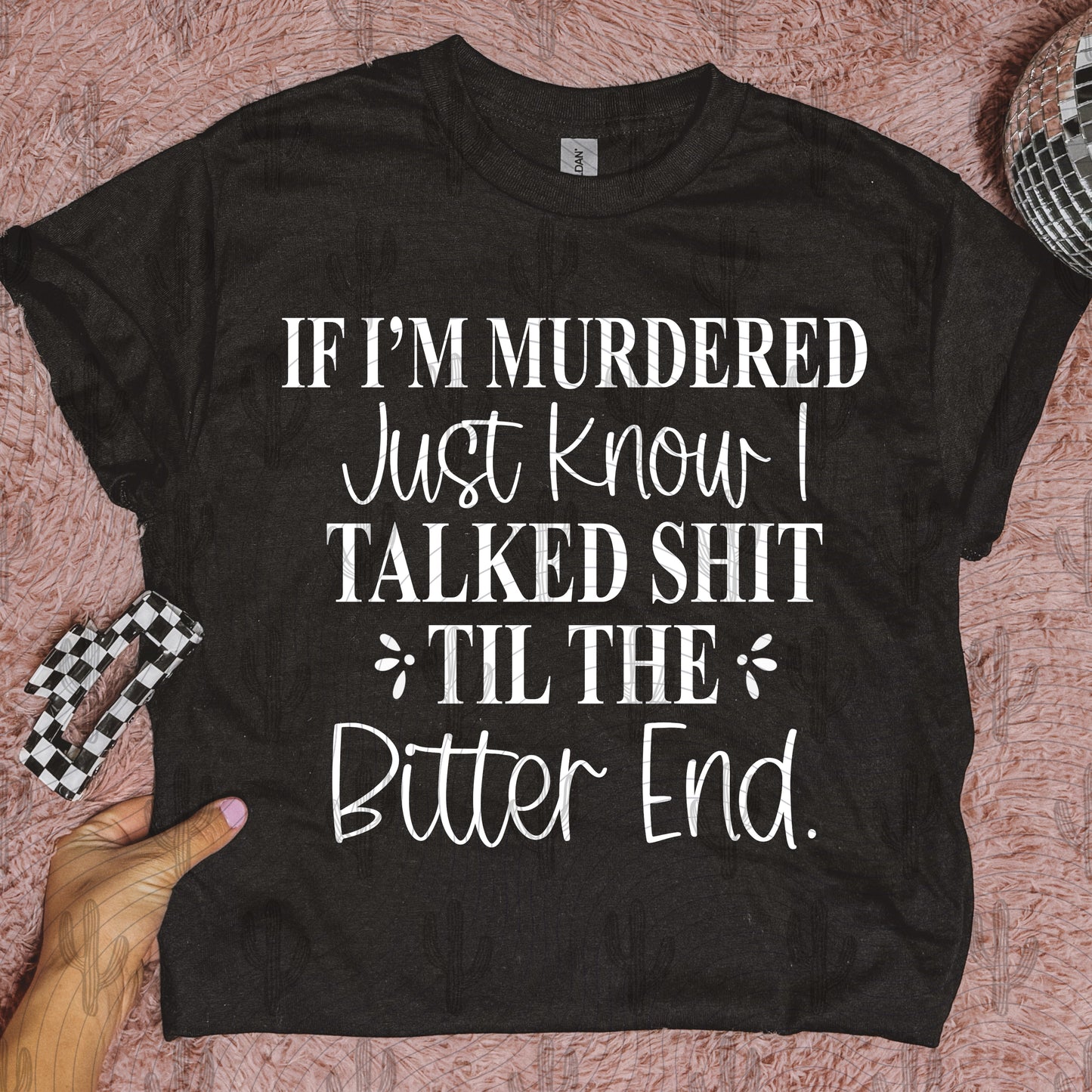 If I’m Murdered Just Know Digital Download