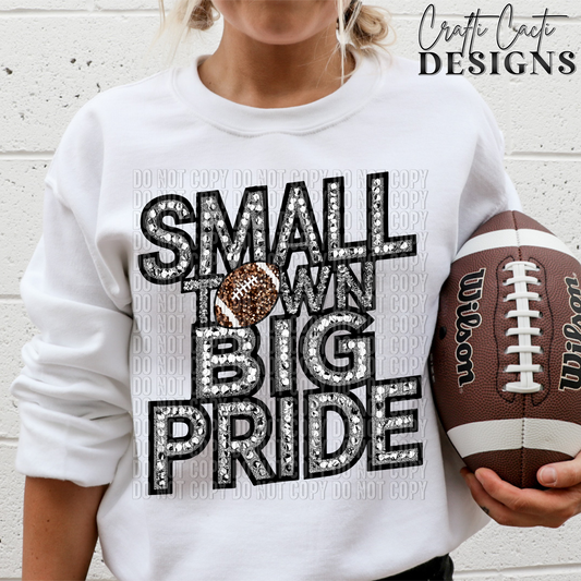 Small Town Big Pride Faux Embroidery and Bling Digital Download