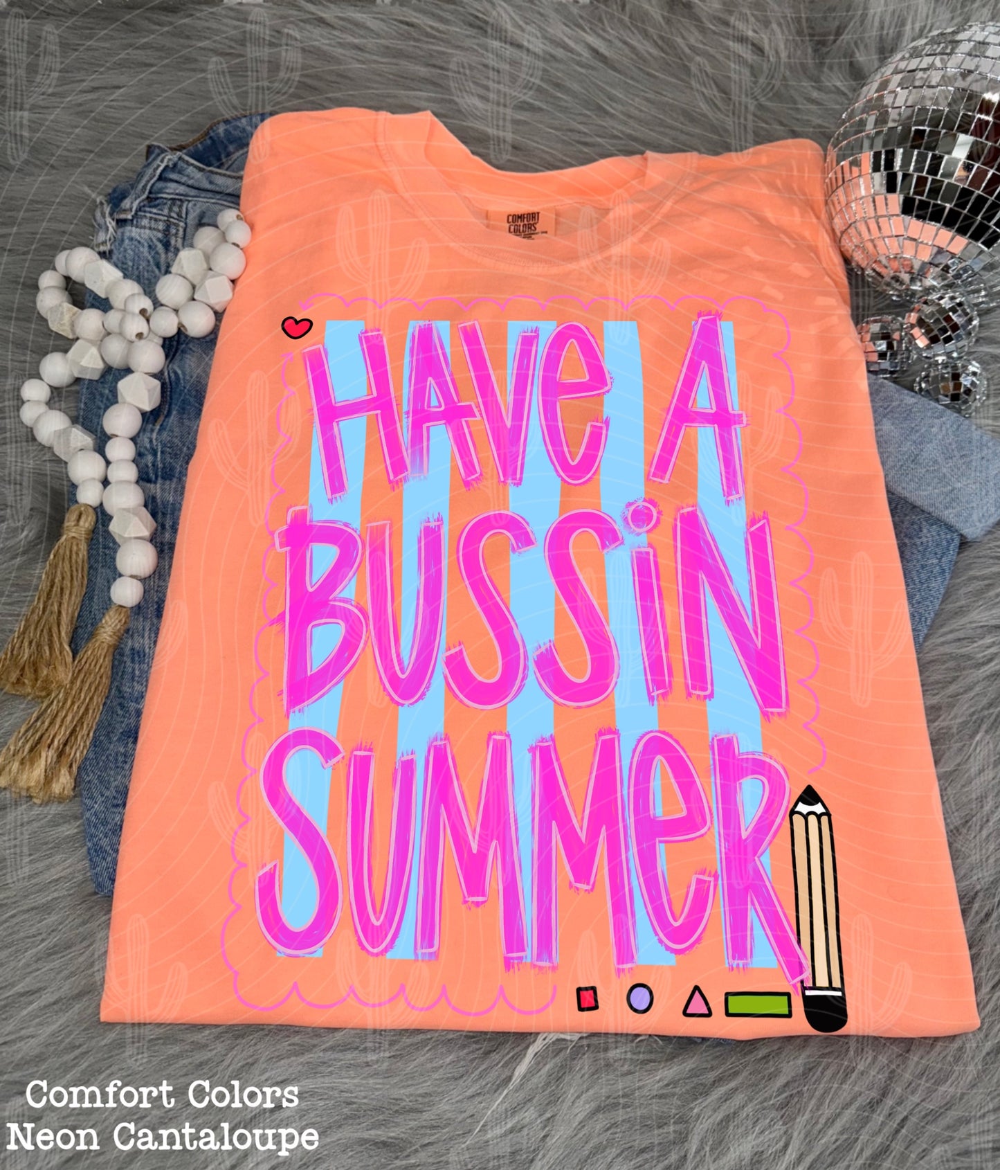 Have a Bussin Summer Digital Download