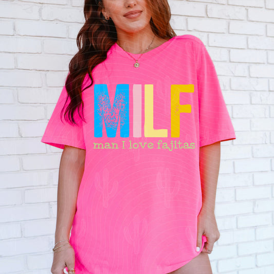 MILF Man I Love Fajitas Digital Download
