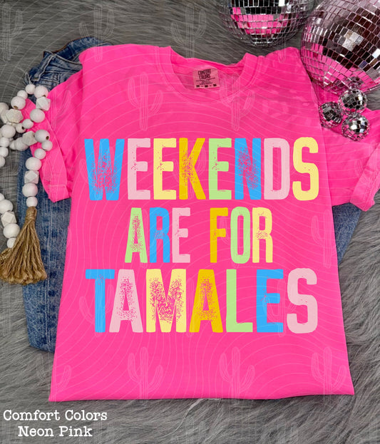Weekends Are For Tamales Digital Download