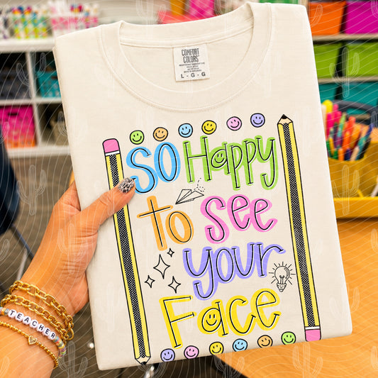 So Happy To See Your Face Teacher - Digital Download