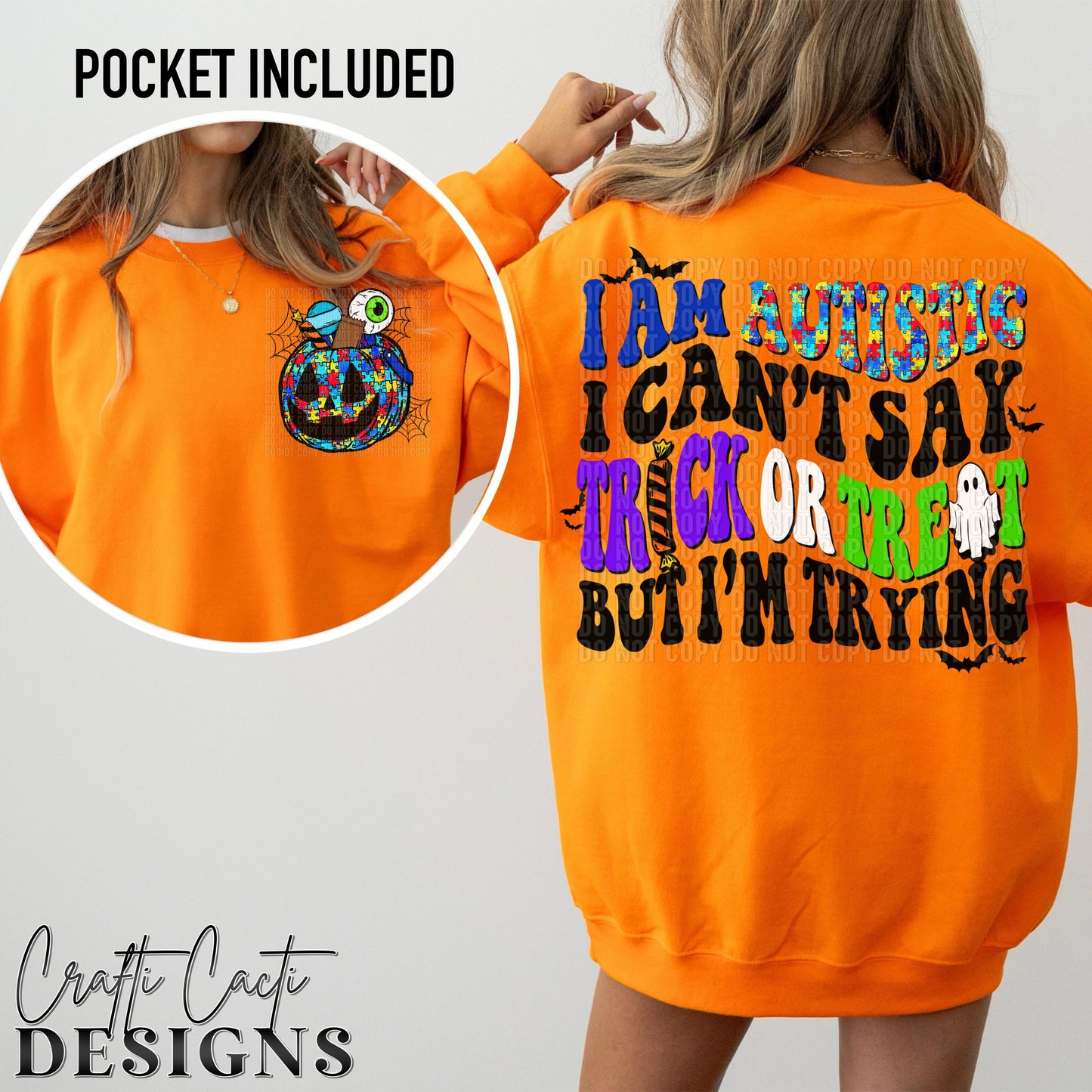 I Am Autistic I Can’t Say Trick Or Treat But I’m Trying - Puzzle Version - Pocket Included - Digital Download