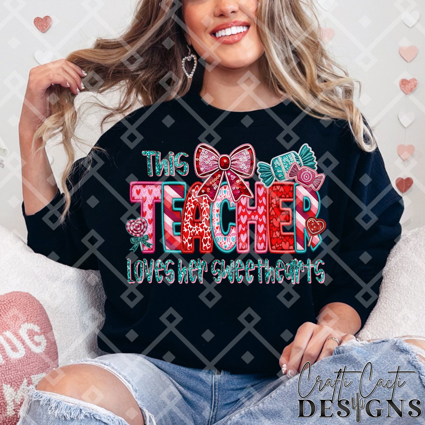 This TEACHER Loves Her Sweethearts - Faux Embroidery Digital Download