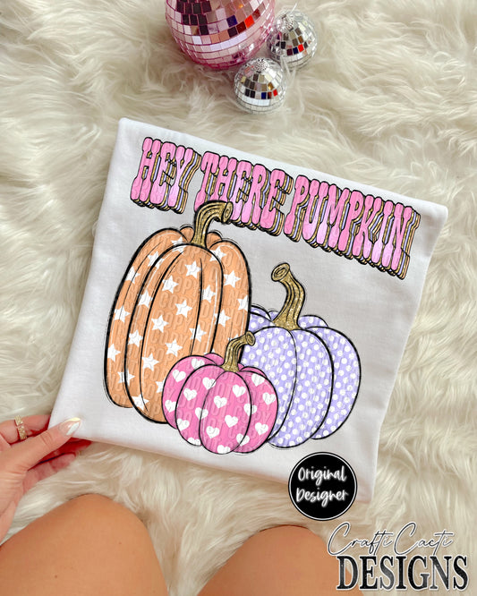 Hey There Pumpkin Digital Download