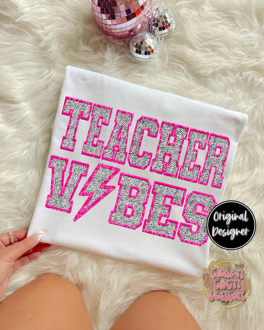 Teacher Vibes Faux Embroidery Digital Download