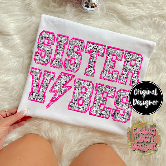 Sister Vibes Faux Embroidery Digital Download