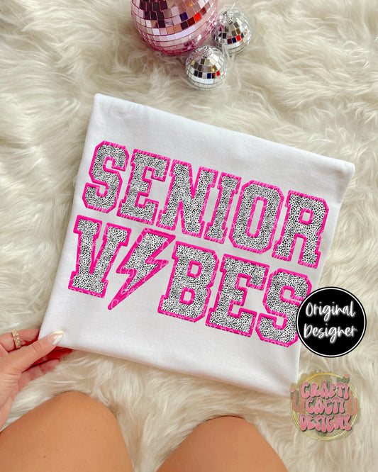 Senior Vibes Faux Embroidery Digital Download