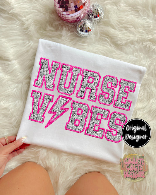 Nurse Vibes Faux Embroidery Digital Download