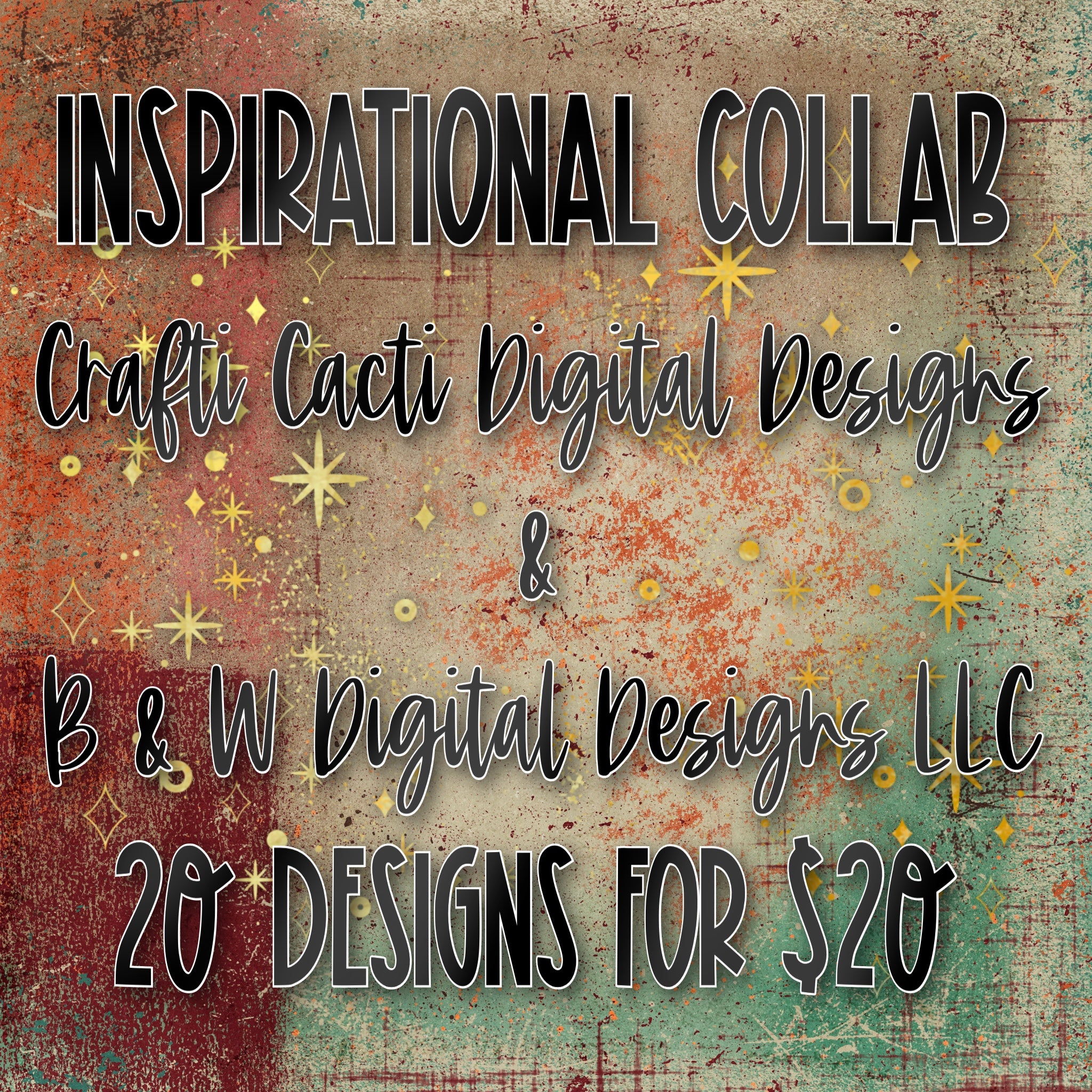 Design For Collab Inspirational Collab w/ B & W Digital Designs LLC – Crafti Cacti ...