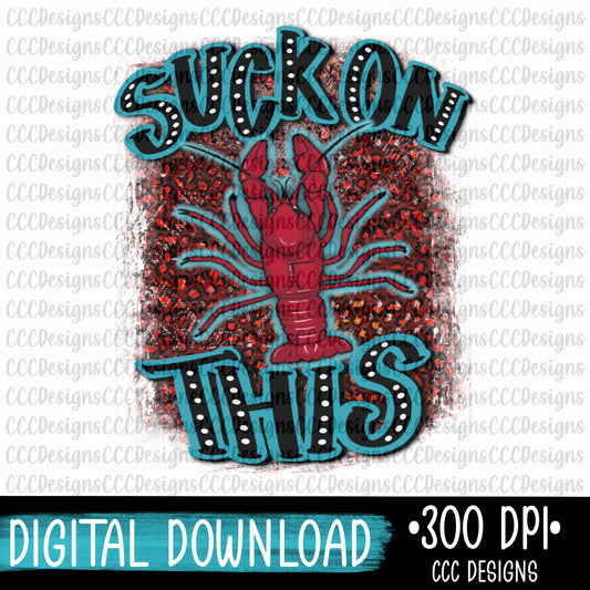 Suck On This Digital Download