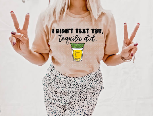 I Didn't Text You, Tequila Did Digital Download