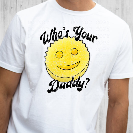 Who's Your Daddy Digital Download