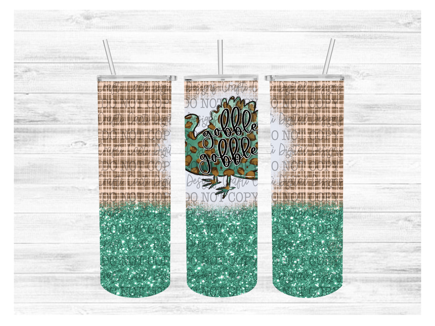 Gobble Gobble Tumbler Wrap Digital Download - 20 oz Tumbler