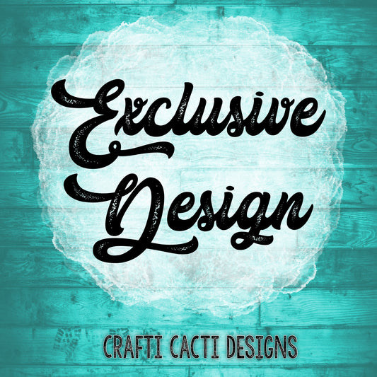 Exclusive Custom Design